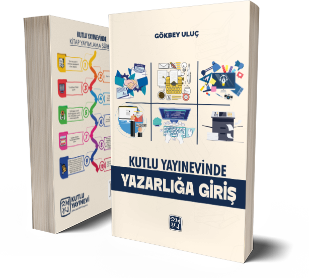 Kutlu Yayınevinde Yazarlığa Giriş - Gökbey Uluç